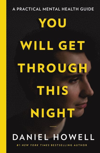 Daniel Howell - You Will Get Through This Night, E-bok