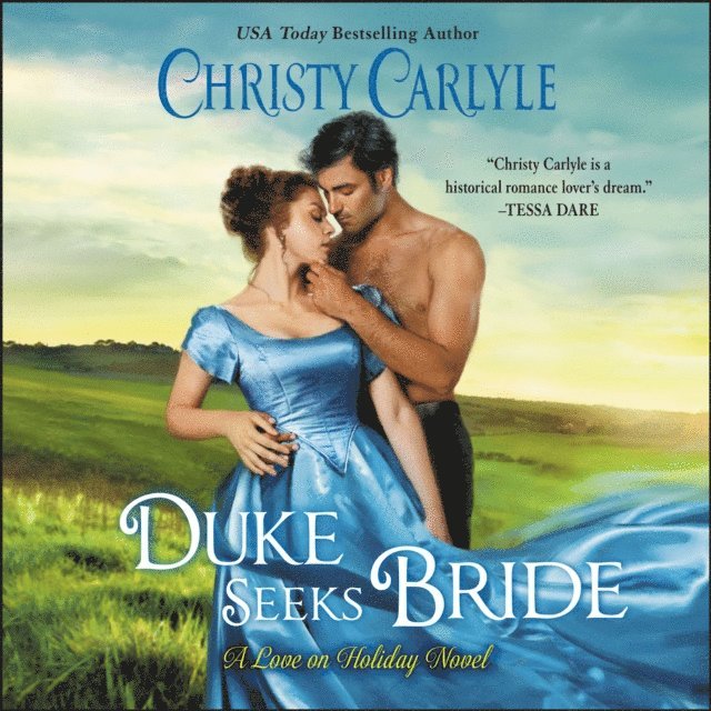 Christy Carlyle - Duke Seeks Bride, Ljudbok