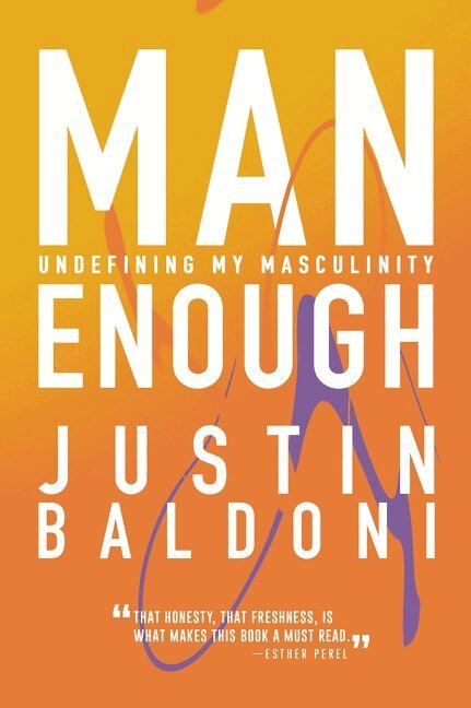 Justin Baldoni - Man Enough, Häftad. Tillgänglighet: Lägg i varukorg