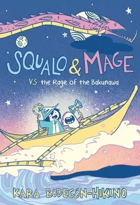 Kara Bodegón-Hikino - Squalo & Mage vs. the Rage of the Bakunawa: A Graphic Novel, Inbunden. Tillgänglighet: Lägg i varukorg