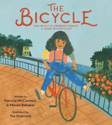Patricia McCormick, Mevan Babakar - Bicycle, Inbunden