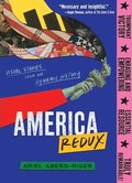 America Redux: Visual Stories from Our Dynamic History