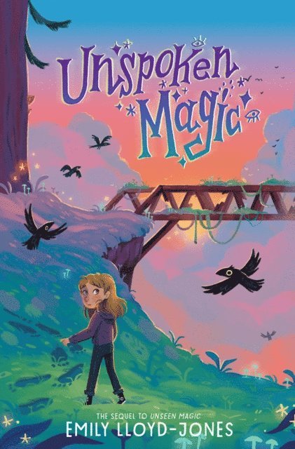 Emily Lloyd-Jones - Unspoken Magic, E-bok