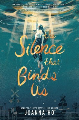 The Silence That Binds Us av Joanna Ho