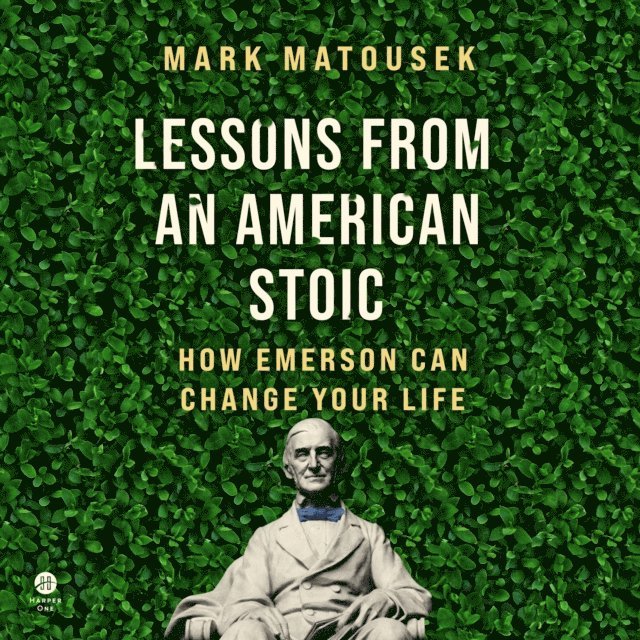 Mark Matousek - Lessons from an American Stoic, Ljudbok