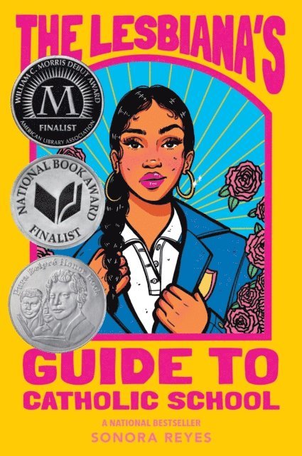 Sonora Reyes - Lesbiana's Guide to Catholic School, E-bok