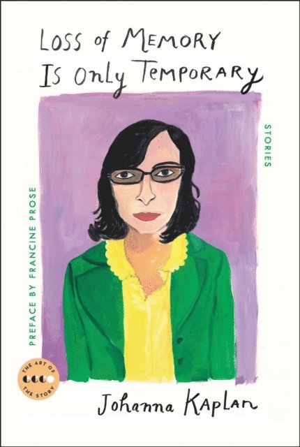 Johanna Kaplan - Loss of Memory Is Only Temporary, E-bok