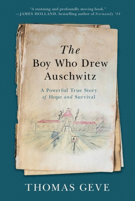 Thomas Geve - Boy Who Drew Auschwitz, E-bok