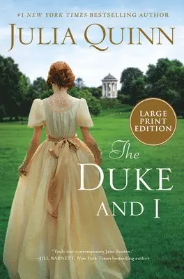 Julia Quinn - The Duke and I: Bridgerton, Häftad. Tillgänglighet: Lägg i varukorg