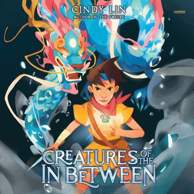 Cindy Lin - Creatures of the In Between, Ljudbok