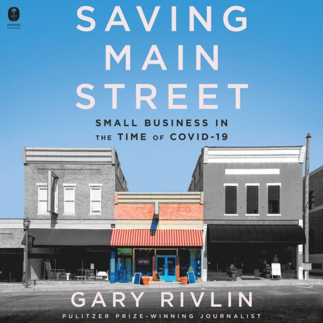 Gary Rivlin - Saving Main Street, Ljudbok