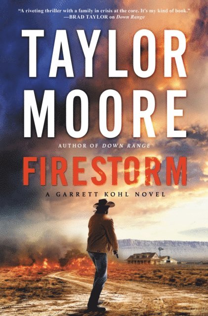 Taylor Moore - Firestorm, E-bok