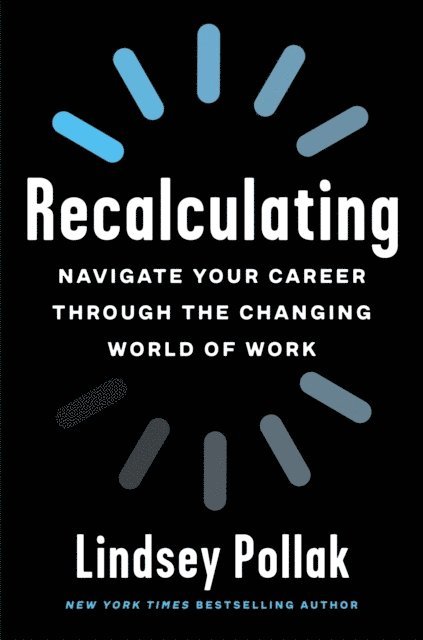 Lindsey Pollak - Recalculating, E-bok. Tillgänglighet: Lägg i varukorg
