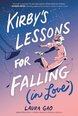 Laura Gao - Kirby's Lessons for Falling (in Love): A Graphic Novel, Inbunden