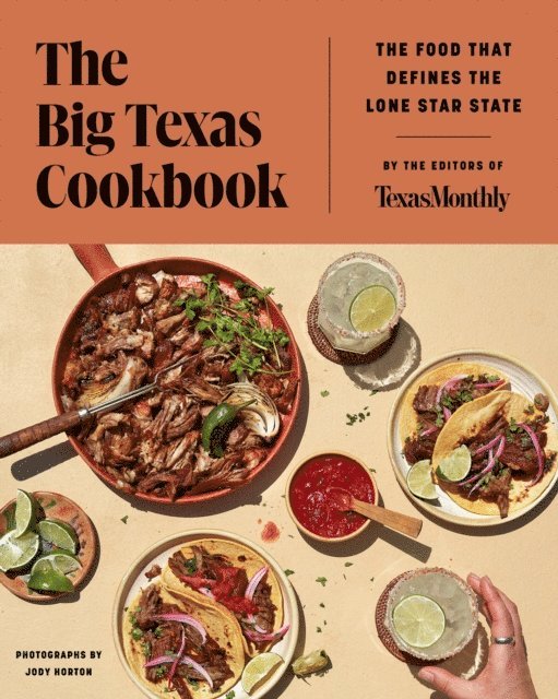 Editors of Texas Monthly - Big Texas Cookbook, E-bok. Tillgänglighet: Lägg i varukorg