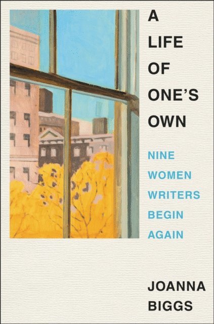 Joanna Biggs - Life of One's Own, E-bok