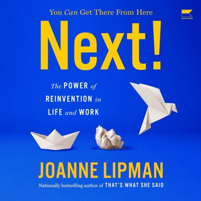 Joanne Lipman - Next!, Ljudbok