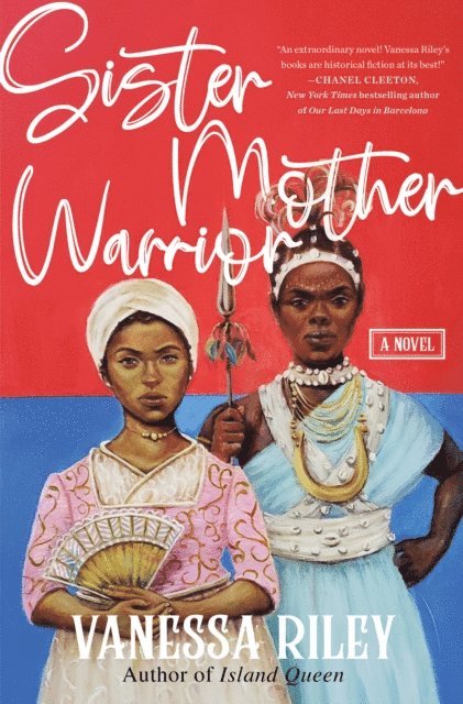 Vanessa Riley - Sister Mother Warrior, E-bok