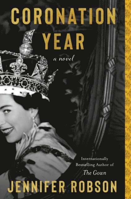 Jennifer Robson - Coronation Year, E-bok