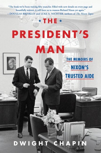 Dwight Chapin - President's Man, Häftad