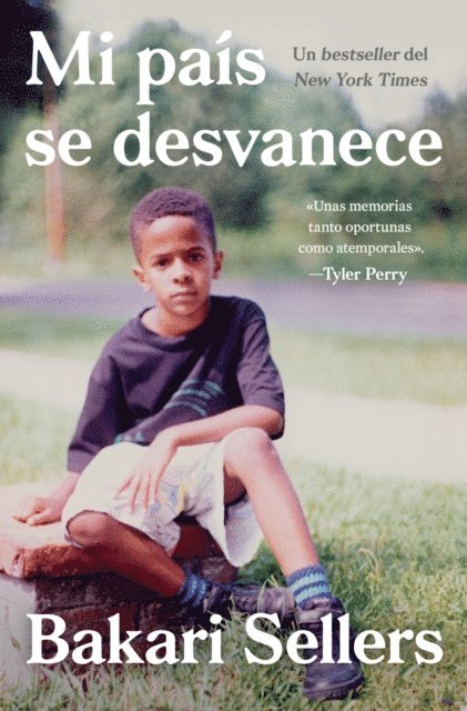 Bakari Sellers - My Vanishing Country \ Mi país se desvanece (Spanish edition), E-bok