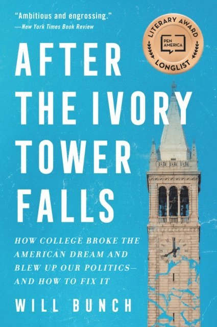 Will Bunch - After the Ivory Tower Falls, E-bok. Tillgänglighet: Lägg i varukorg