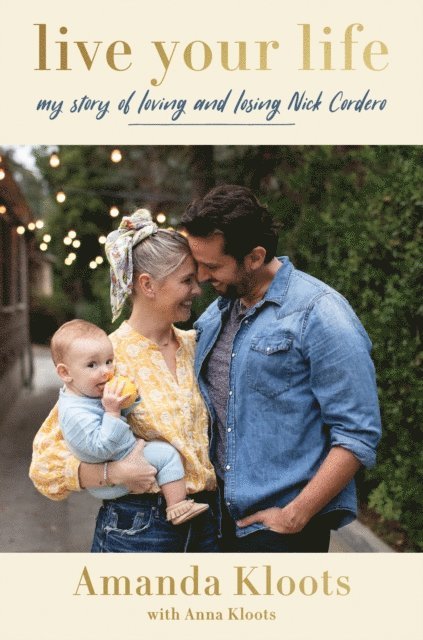 Anna Kloots, Amanda Kloots - Live Your Life, E-bok