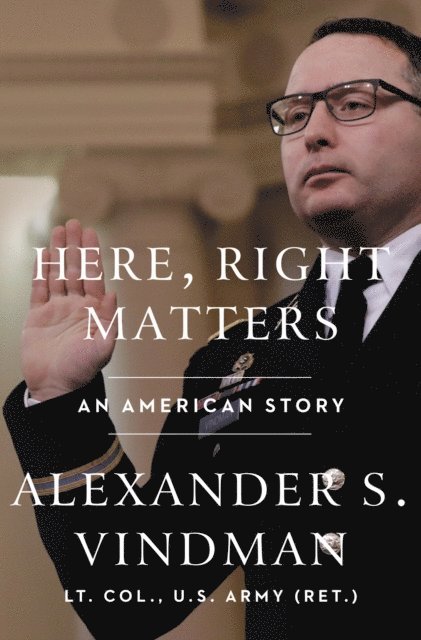 Alexander Vindman - Here, Right Matters, E-bok. Tillgänglighet: Lägg i varukorg