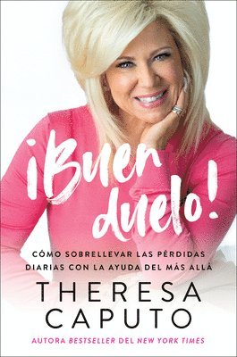Theresa Caputo - Good Mourning \ ¡Buen Duelo!, Häftad. Tillgänglighet: Lägg i varukorg