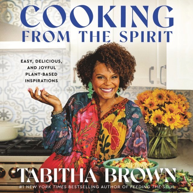 Tabitha Brown - Cooking from the Spirit, Ljudbok