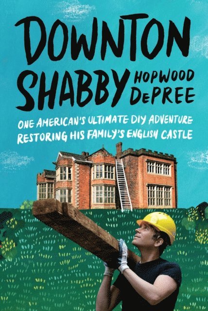 Hopwood DePree - Downton Shabby, E-bok