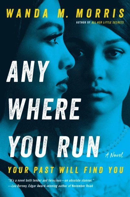 Wanda M. Morris - Anywhere You Run, E-bok