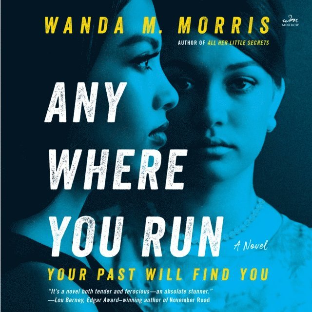 Wanda M. Morris - Anywhere You Run, Ljudbok