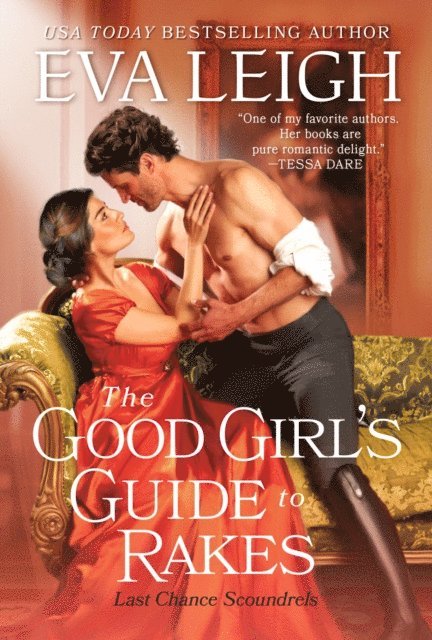Eva Leigh - Good Girl's Guide to Rakes, E-bok