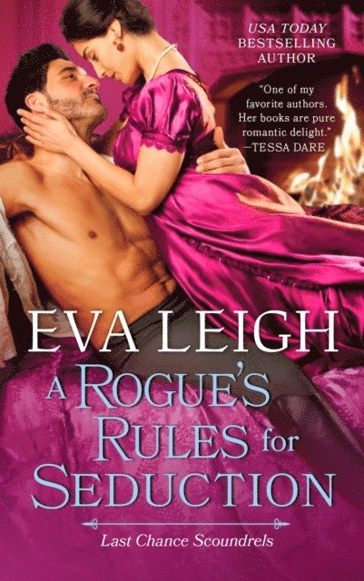 Eva Leigh - Rogue's Rules for Seduction, E-bok