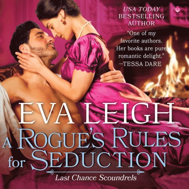 Eva Leigh - Rogue's Rules for Seduction, Ljudbok