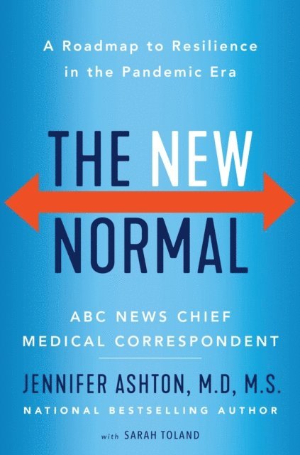 Sarah Toland, Jennifer Ashton - New Normal, E-bok. Tillgänglighet: Lägg i varukorg