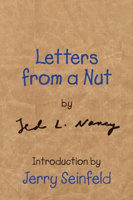 Ted L. Nancy - Letters from a Nut, E-bok