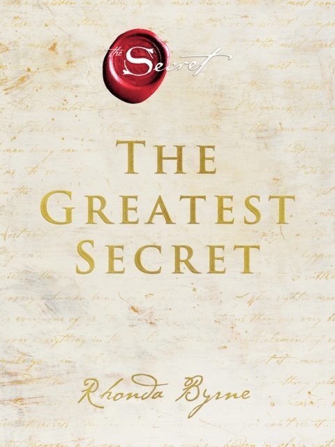 Rhonda Byrne - Greatest Secret, E-bok