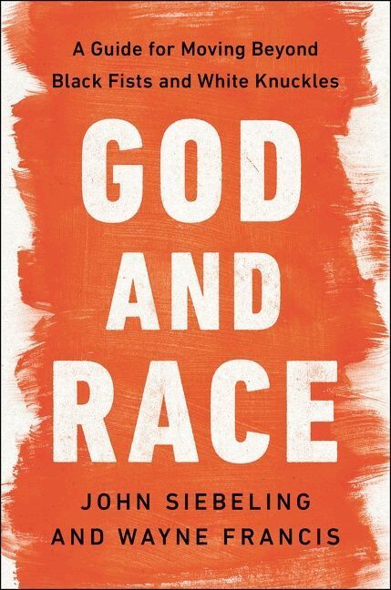 John Siebeling, Wayne Francis - God and Race, Häftad. Tillgänglighet: Lägg i varukorg