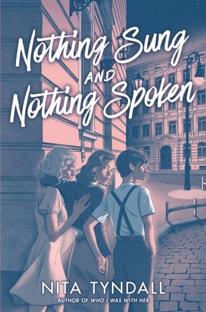 Nita Tyndall - Nothing Sung and Nothing Spoken, E-bok