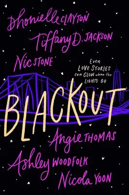Angie Thomas, Tiffany D. Jackson, Nicola Yoon, Nic Stone, Dhonielle Clayton, Ashley Woodfolk - Blackout, Inbunden. Tillgänglighet: Lägg i varukorg