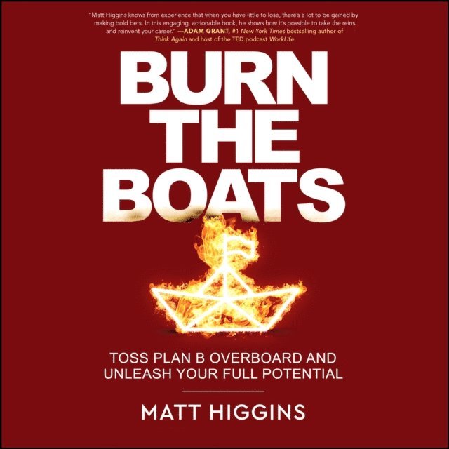 Matt Higgins - Burn the Boats, Ljudbok