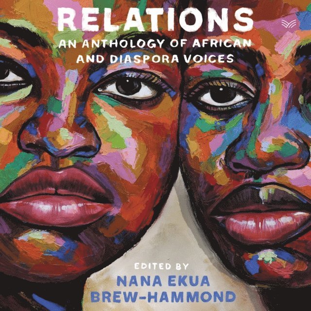 Nana Ekua Brew-Hammond - Relations, Ljudbok