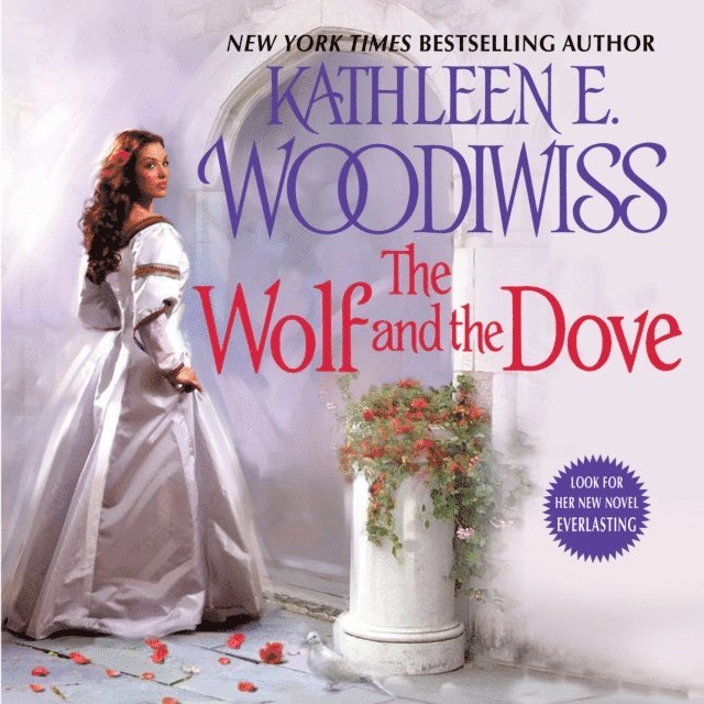 Kathleen E. Woodiwiss - Wolf and the Dove, Ljudbok