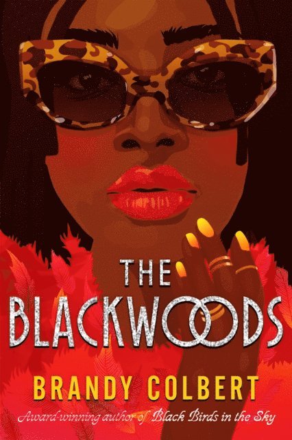 Brandy Colbert - Blackwoods, E-bok