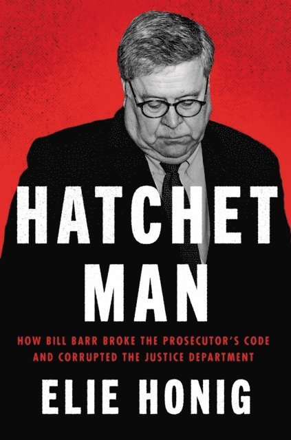 Elie Honig - Hatchet Man, E-bok