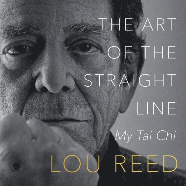 Laurie Anderson, Lou Reed - Art of the Straight Line, Ljudbok