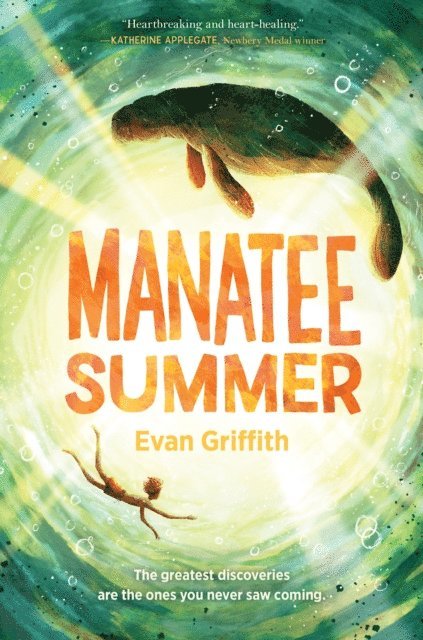 Evan Griffith - Manatee Summer, E-bok