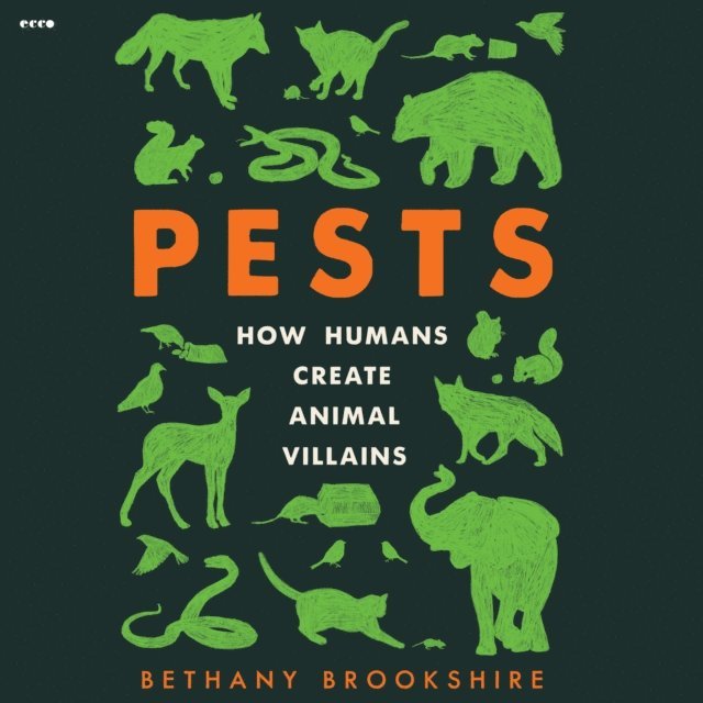 Bethany Brookshire - Pests, Ljudbok
